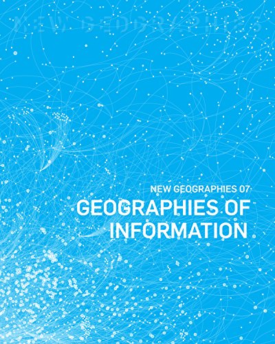 Stock image for New Geographies. 7 Geographies of Information for sale by Blackwell's