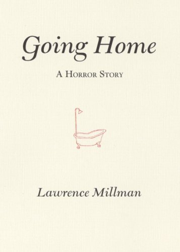 Going Home: A Horror Story (9781934513156) by Lawrence Millman