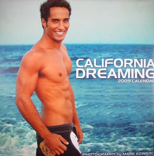 California Dreaming 2009 Calendar (9781934525432) by Mark Edward