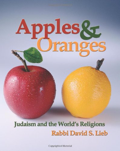 Stock image for Apples and Oranges: Judaism and the World's Religions Text Book for sale by Heisenbooks