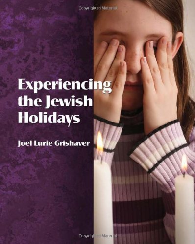 Beispielbild fr Experiencing the Jewish Holidays zum Verkauf von Front Cover Books