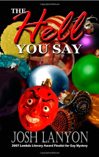 Stock image for Hell You Say for sale by Better World Books