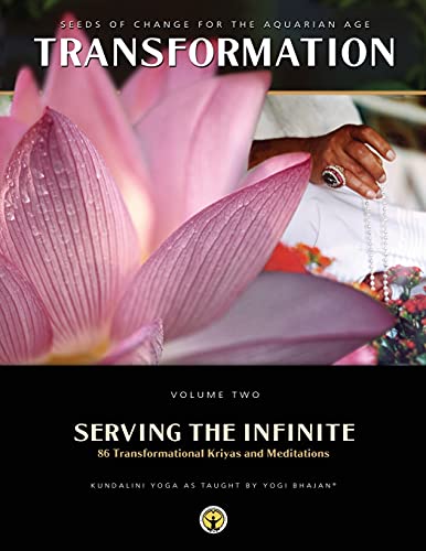 Beispielbild fr Serving the Infinite: 86 Transformational Kriyas and Meditations (Transformation Vol 2) zum Verkauf von ThriftBooks-Atlanta