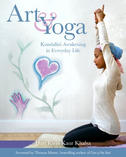 Beispielbild fr Art & Yoga: Kundalini Awakening In Everyday Life zum Verkauf von ZBK Books