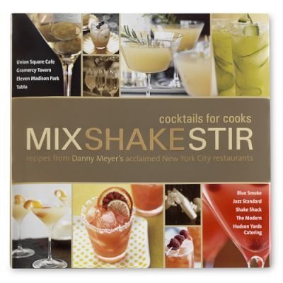 Beispielbild fr Mix Shake Stir (Cocktails for Cooks) zum Verkauf von Your Online Bookstore