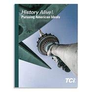 Stock image for History Alive! Pursing American Ideals for sale by Goodwill of Colorado