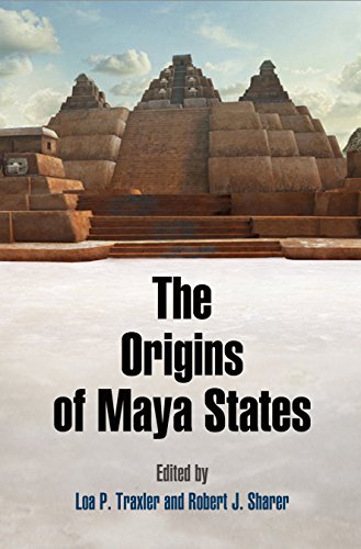 Stock image for Origins of Maya States for sale by AFTER WORDS OF ANN ARBOR