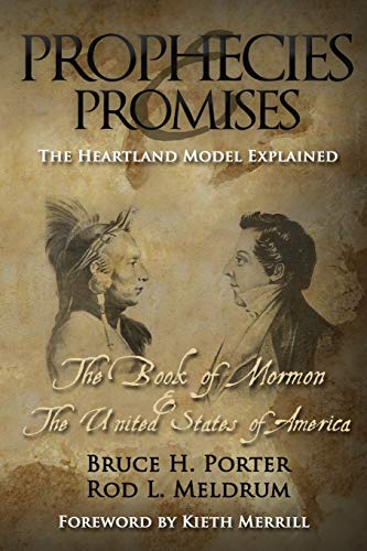 Stock image for Prophecies and Promises: The Book of Mormon and the United States of America for sale by Books Unplugged