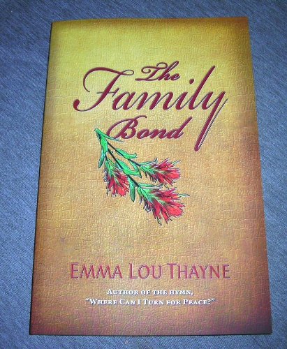 Stock image for The Family Bond for sale by Jenson Books Inc