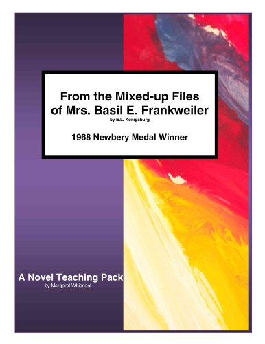 From the Mixed-up Files of Mrs. Basil E. Frankweiler: A Novel Teaching Pack (9781934538036) by Whisnant, Margaret