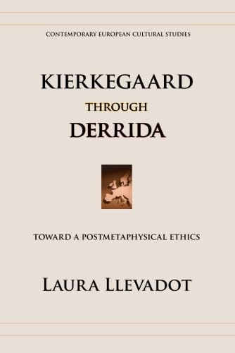 Beispielbild fr Kierkegaard Through Derrida: Toward a Postmetaphysical Ethics - Laura Llevadot zum Verkauf von Big Star Books