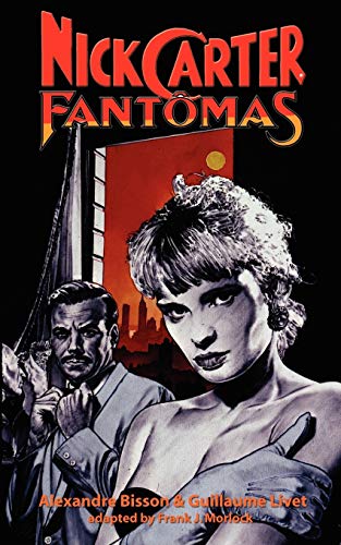 Imagen de archivo de Nick Carter Vs Fantomas a la venta por Book Deals