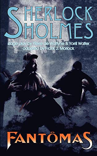 Beispielbild fr Sherlock Holmes Vs. Fantomas zum Verkauf von Anybook.com