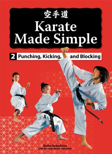 Beispielbild fr Karate Made Simple : Punching, Kicking, and Blocking zum Verkauf von Better World Books