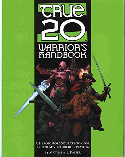 Beispielbild fr Warrior's Handbook (True20 Adventure Roleplaying (Green Ronin Publishing)) zum Verkauf von Noble Knight Games