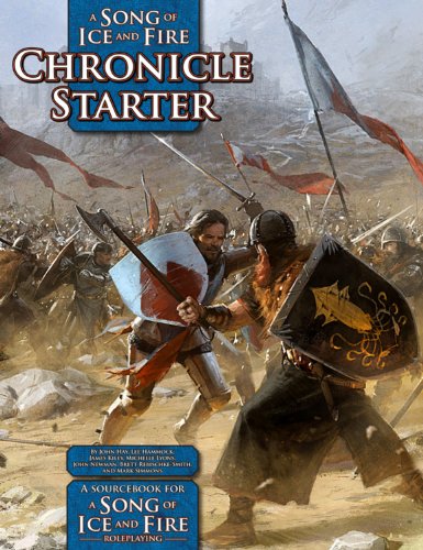 9781934547366: Chronicle Starter: A Sourcebook for a Song of Ice and Fire Roleplaying