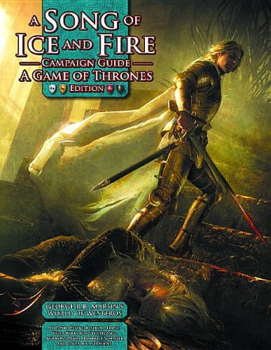 9781934547496: A Song of Ice and Fire Campaign Guide: A Game of Thrones Edition