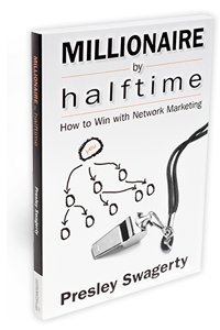 9781934550045: Millionaire by Halftine: How to Win with Network Marketing