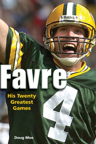 Stock image for Favre: His Twenty Greatest Games for sale by Wonder Book