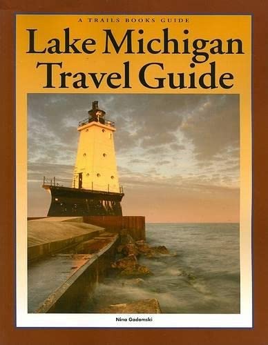 9781934553091: Lake Michigan Travel Guide (Trails Books Guide) [Idioma Ingls]