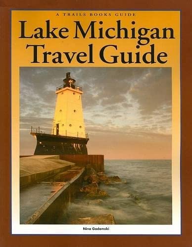 9781934553091: Lake Michigan Travel Guide (Trails Books Guide)