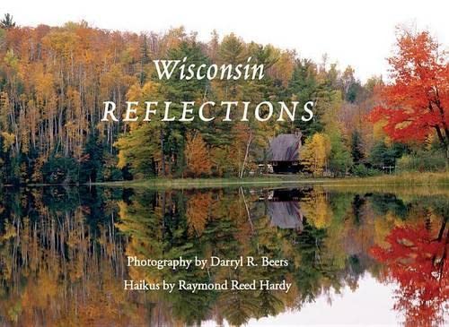 Imagen de archivo de Wisconsin Reflections a la venta por ThriftBooks-Dallas