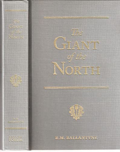 Imagen de archivo de The Giant of the North: Pokings Round the Pole a la venta por ThriftBooks-Atlanta