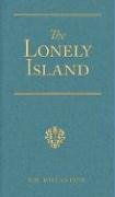 Imagen de archivo de The Lonely Island: The Refuge of the Mutineers a la venta por ThriftBooks-Atlanta