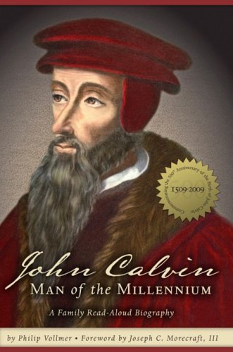 Beispielbild fr John Calvin : Man of the Millennium zum Verkauf von Better World Books