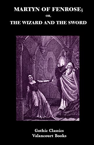 Martyn of Fenrose; Or, The Wizard and the Sword - Summersett, Henry; Jenkins, James D. (EDT)