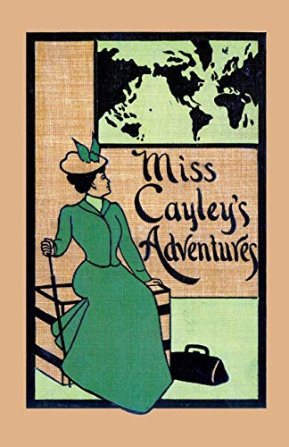 Beispielbild fr Miss Cayley's Adventures zum Verkauf von ThriftBooks-Atlanta