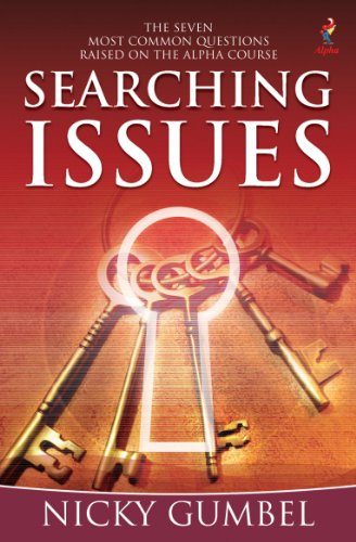 Stock image for Searching Issues: The Seven Most Common Questions Raised on the Alpha Course for sale by Orion Tech