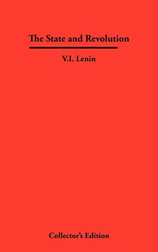 The State and Revolution (9781934568194) by Lenin, V I