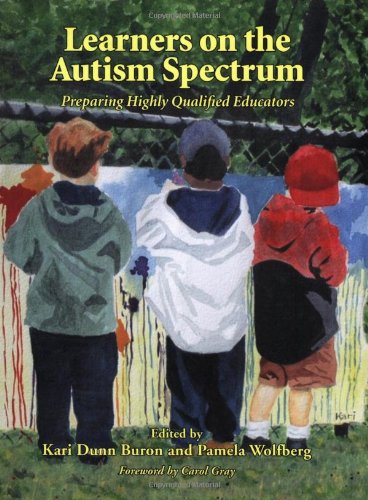 Stock image for Learners on the Autism Spectrum: Preparing Highly Qualified Educators for sale by ThriftBooks-Atlanta