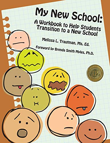 Stock image for My New School: A Workbook to Help Students Transition to a New School for sale by AwesomeBooks