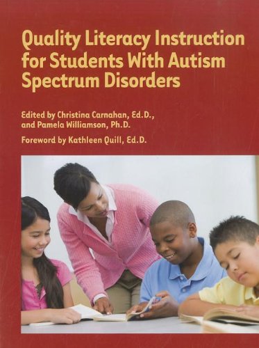 Stock image for Quality Literacy Instruction for Students W/Autism Spectrum Disorders for sale by BooksRun