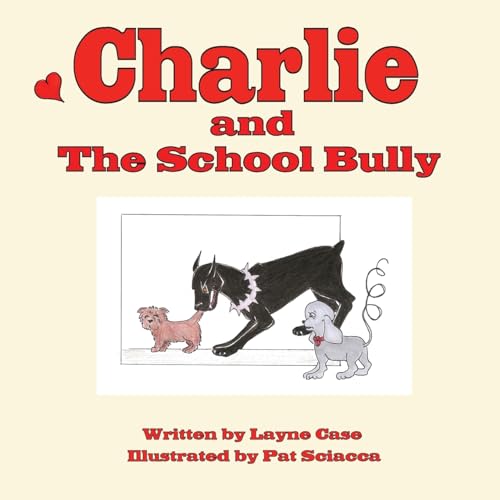 Stock image for Charlie and The School Bully for sale by Irish Booksellers