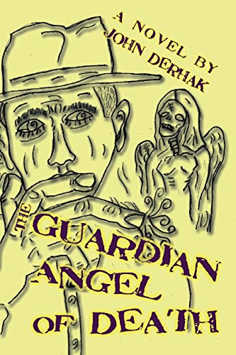 9781934582671: The Guardian Angel of Death