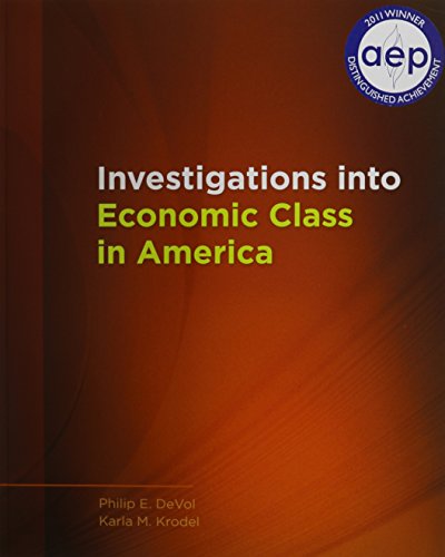 Stock image for Investigations into Economic Class in America for sale by Better World Books: West