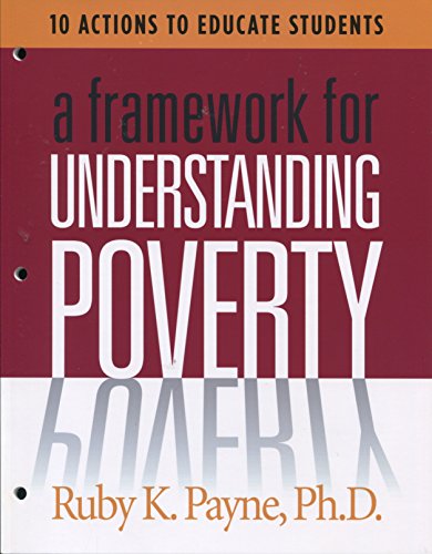 Stock image for A Framework for Understanding Poverty Workbook : 10 Actions to Educate Students for sale by Better World Books