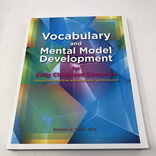 Beispielbild fr Vocabulary and Mental Model Development for Early Childhood Education zum Verkauf von HPB Inc.