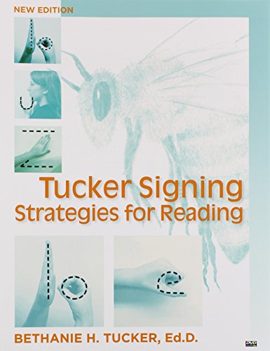 Tucker Signing Strategies for Reading (9781934583678) by Bethanie H. Tucker; Ed.D.