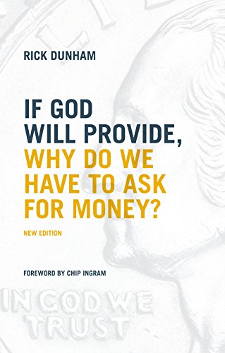 Beispielbild fr If God Will Provide, Why Do We Have To Ask For Money? zum Verkauf von Better World Books