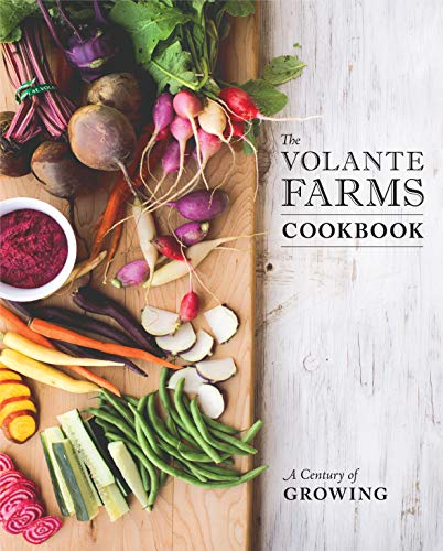 Beispielbild fr The Volante Farms Cookbook : A Century of Growing zum Verkauf von Better World Books