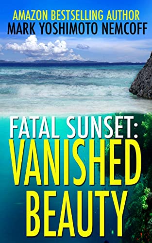 Stock image for Vanished Beauty (Fatal Sunset) for sale by HPB Inc.