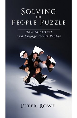 Solving the People Puzzle (9781934606100) by Rowe, Peter