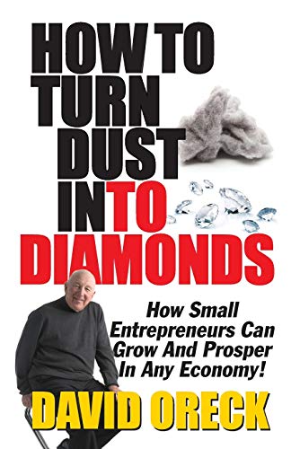 Stock image for How to Turn Dust into Diamonds for sale by ThriftBooks-Atlanta