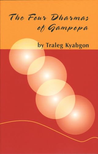 9781934608357: Four Dharmas of Gampopa