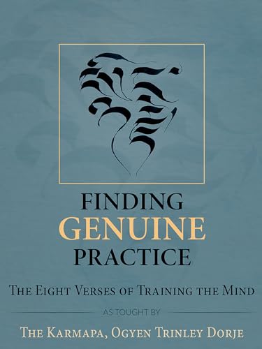 9781934608593: Finding Genuine Practice: The Eight Verses of Training the Mind