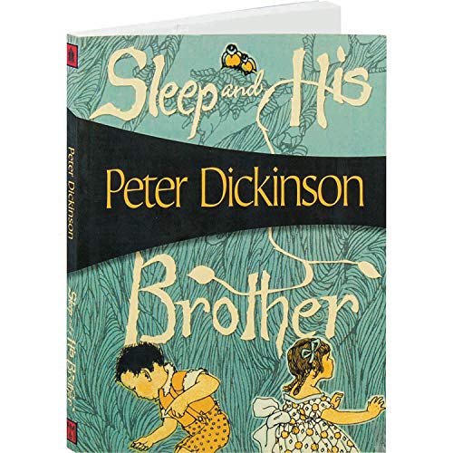 Sleep and His Brother (9781934609156) by Dickinson, Peter